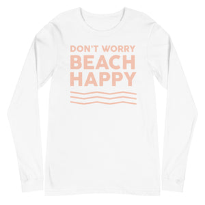 Don't Worry Beach Happy Women's Long Sleeve Beach Shirt