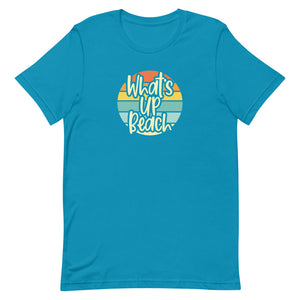 What's Up Beach Women's Beach T-Shirt