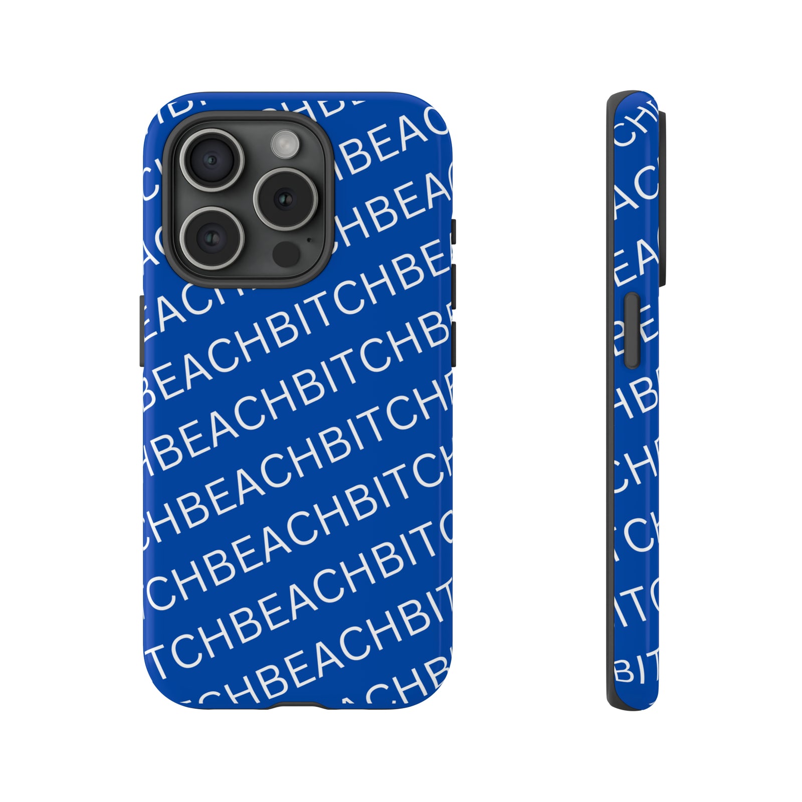 Beach "Bitch" iPhone Tough Phone Case for Most iPhones - Free Shipping