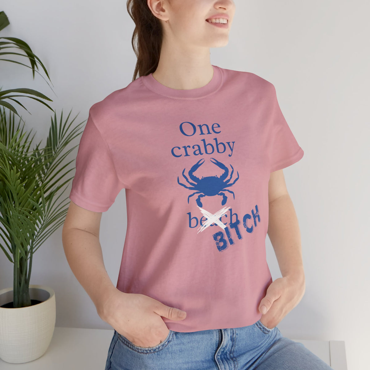 One Crabby Beach Oops I Mean Bitch T-Shirt