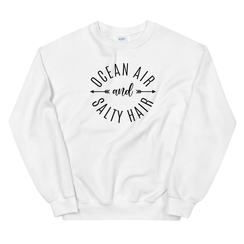 Ocean Air & Salty Hair Women's Beach Sweatshirt