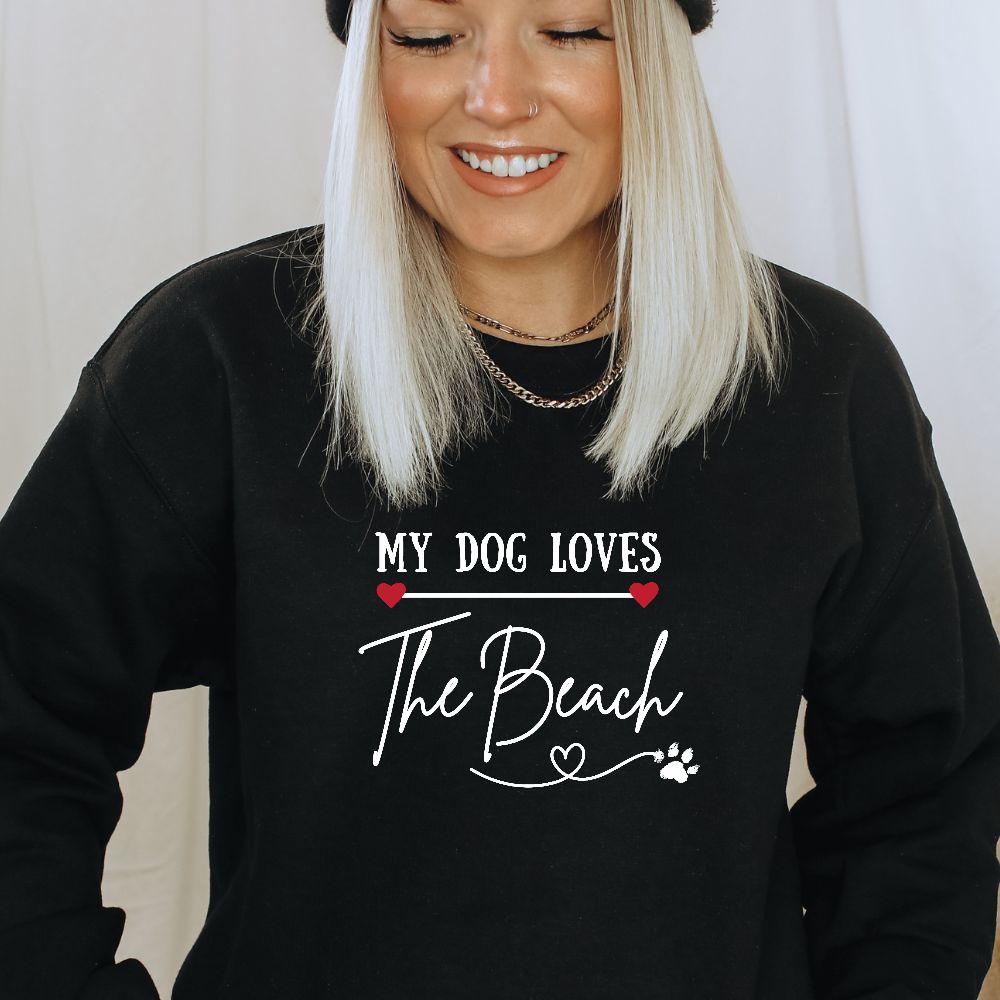 MY DOG LOVES THE BEACH WOMENS BEACH SWEATSHIRT