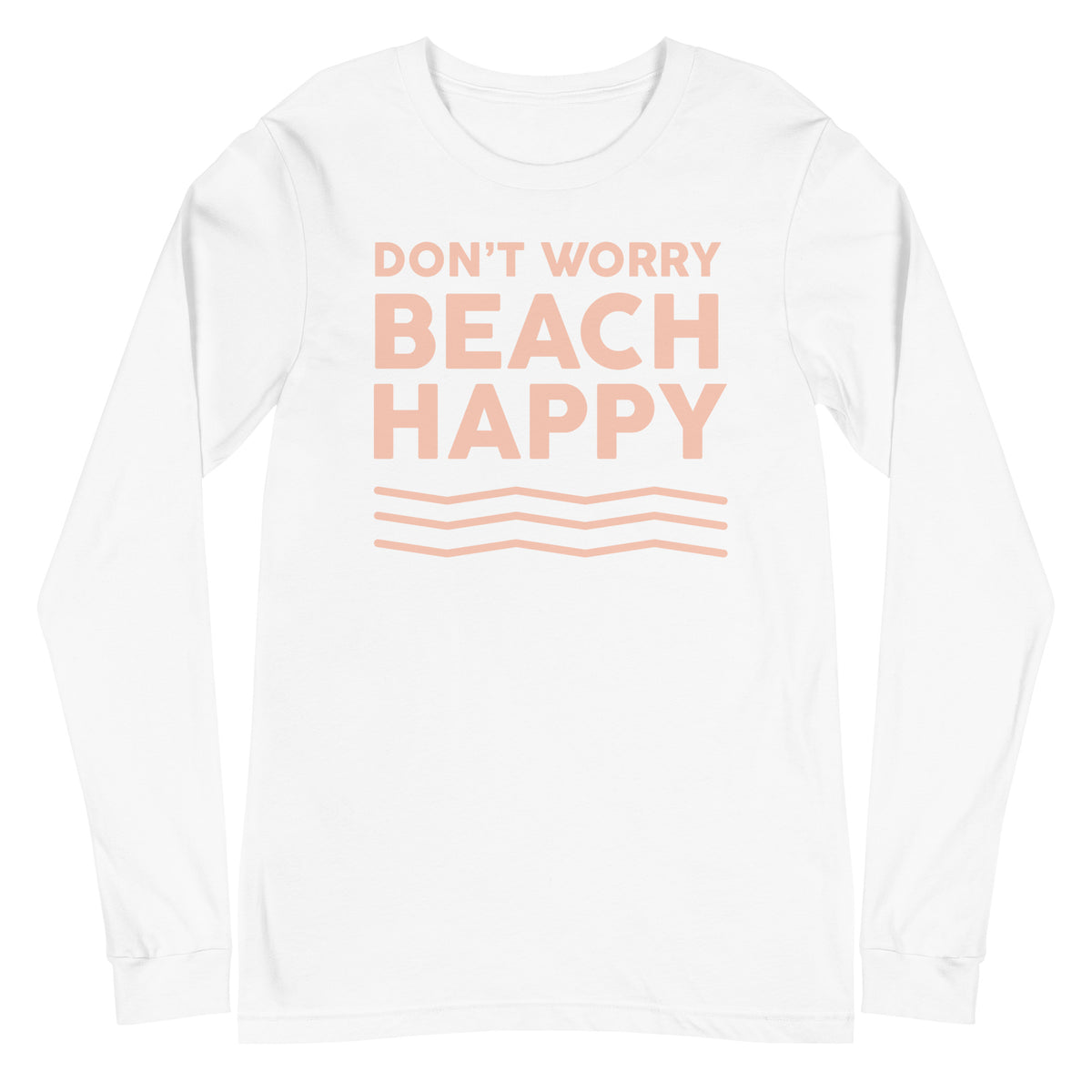 Don't Worry Beach Happy Women's Long Sleeve Beach Shirt