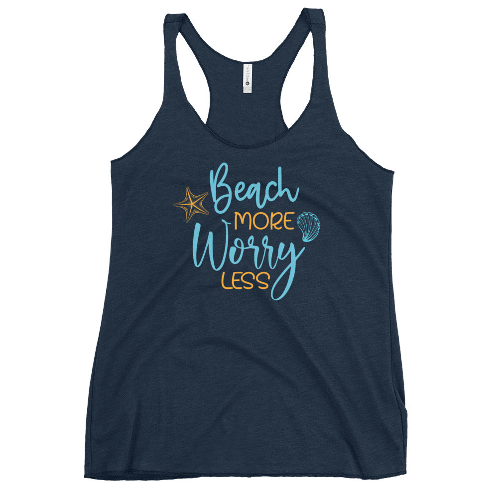 Beach More Worry Less Women's Racerback Beach Tank Top - Super Beachy