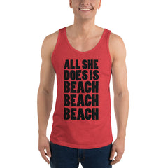 All She Does Is Beach Beach Beach Men's Beach Tank Top