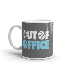 Out Of Office Coffee Mug