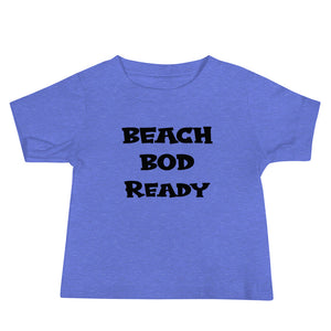 Beach Bod Ready Baby Boys' T-Shirt - Super Beachy
