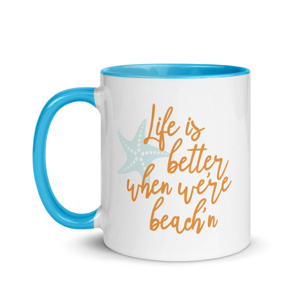 Life Is Better When We're Beach'n Coffee Mug - Super Beachy