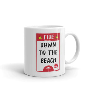 Tide Down To The Beach Coffee Mug - Super Beachy