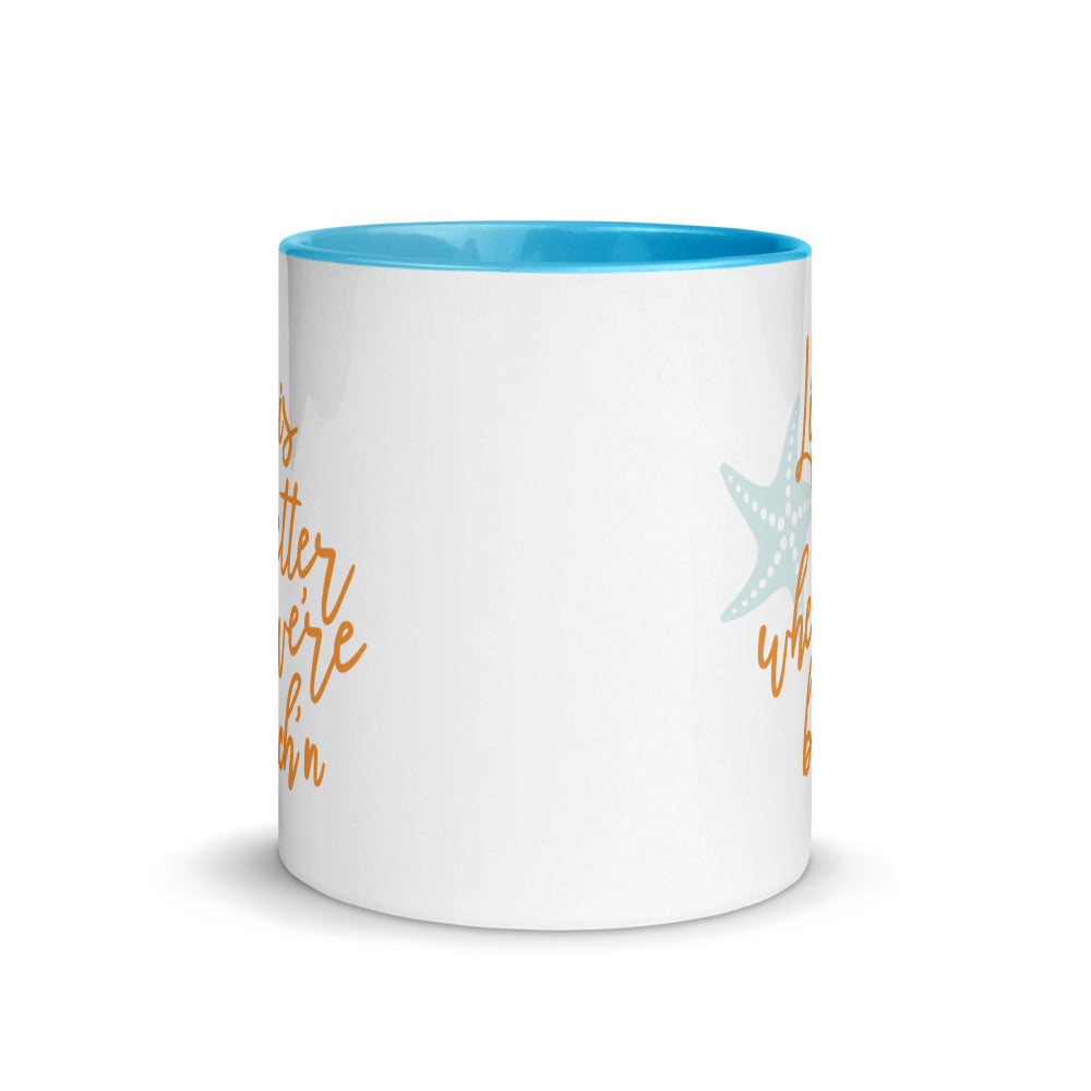 Life Is Better When We're Beach'n Coffee Mug - Super Beachy