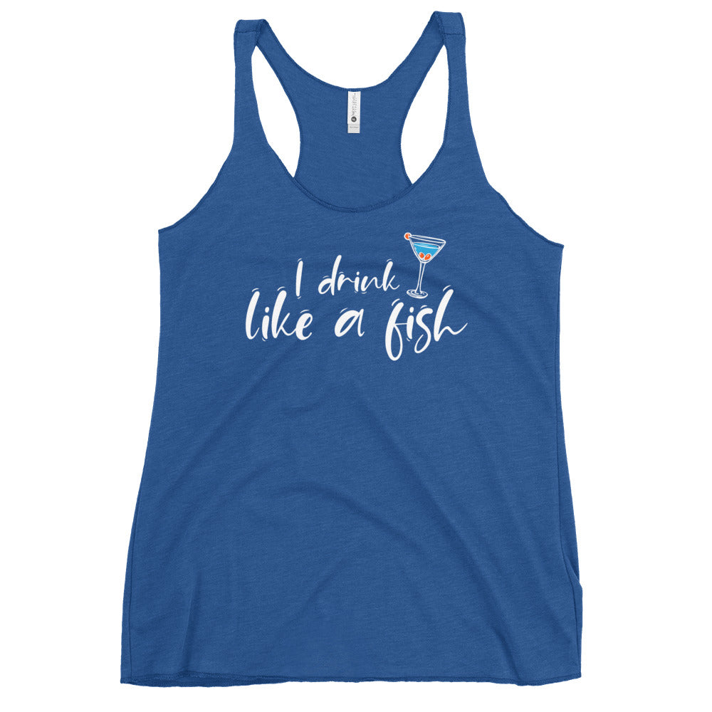 I Drink Like A Fish Women's Racerback Beach Tank Top - Super Beachy