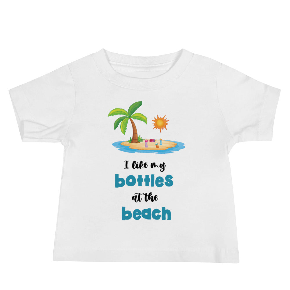 I Like My Bottles At The Beach Baby Boys' Beach T-Shirt - Super Beachy
