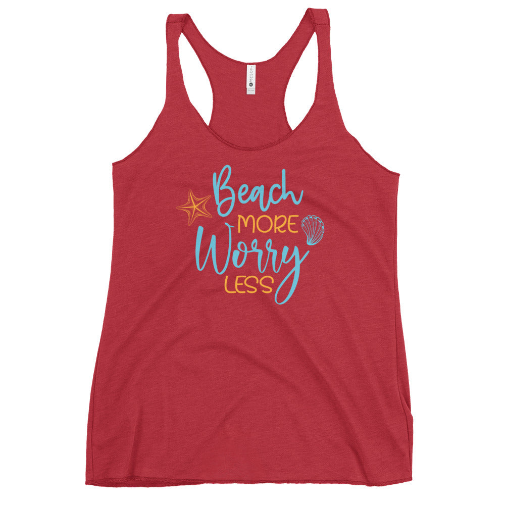 Beach More Worry Less Women's Racerback Beach Tank Top - Super Beachy
