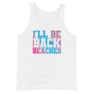I'll Be Back Beaches Men's Beach Tank Top - Super Beachy