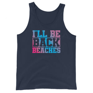 I'll Be Back Beaches Men's Beach Tank Top - Super Beachy
