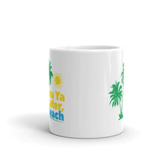 Sea Ya Later Beach Coffee Mug