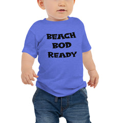Beach Bod Ready Baby Boys' T-Shirt
