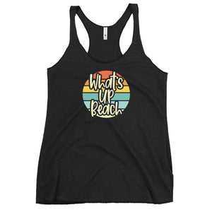 What's Up Beach Women's Racerback Tank Top - Super Beachy