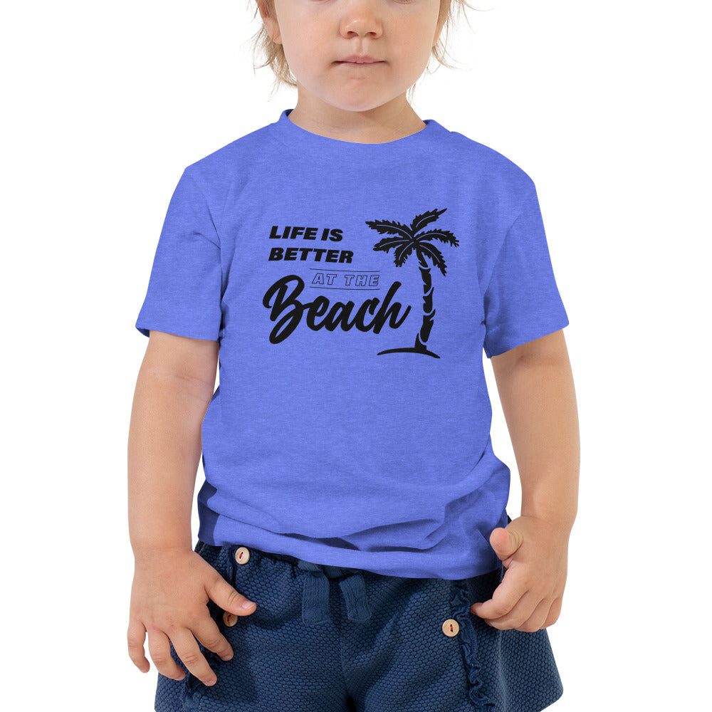 Life Is Better At The Beach Toddler Girls' Beach T-Shirt - Super Beachy