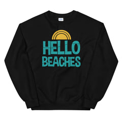 Hello Beaches Women's Beach Sweatshirt