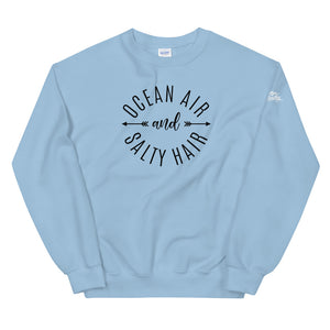 Ocean Air & Salty Hair Women's Beach Sweatshirt - Super Beachy