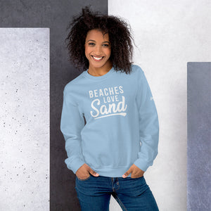 Beaches Love Sand Women's Beach Sweatshirt - Super Beachy