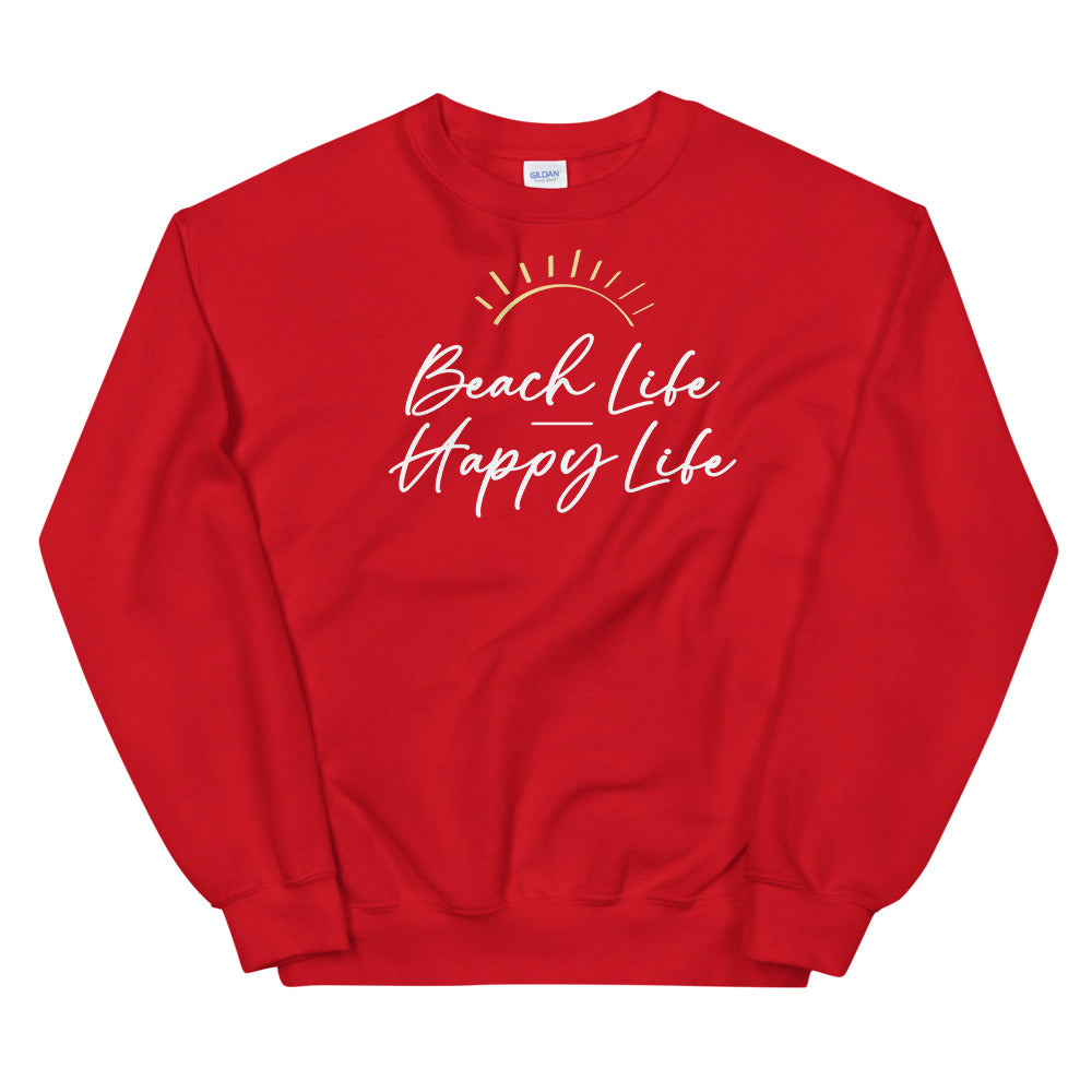 Beach Life Happy Life Women's Beach Sweatshirt