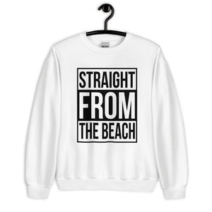 STRAIGHT FROM THE BEACH MEN'S BEACH SWEATSHIRT