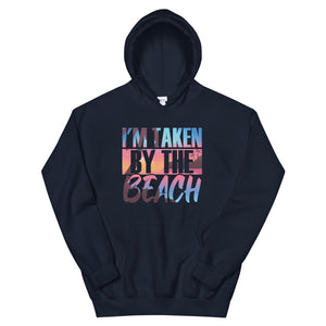 I'm Taken By The Beach Men's Beach Hoodie