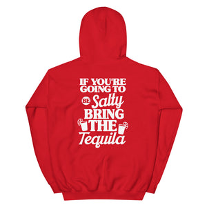 If You're Going To Be Salty Bring The Tequila Women's Beach Hoodie - Super Beachy