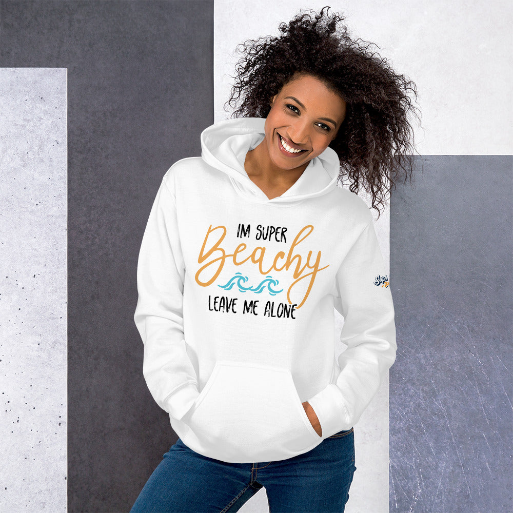 I'm Super Beachy Leave Me Alone Women's Beach Hoodie - Super Beachy