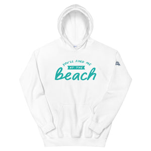 You'll Find Me At The Beach Women's Beach Hoodie - Super Beachy