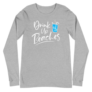 Drink Up Beaches Women's Long Sleeve Beach Shirt - Super Beachy