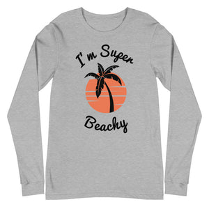 I'm Super Beachy Women's Long Sleeve Beach Shirt - Super Beachy