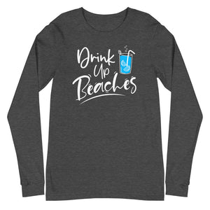 Drink Up Beaches Women's Long Sleeve Beach Shirt - Super Beachy