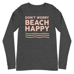 Don't Worry Beach Happy Women's Long Sleeve Beach Shirt - Super Beachy