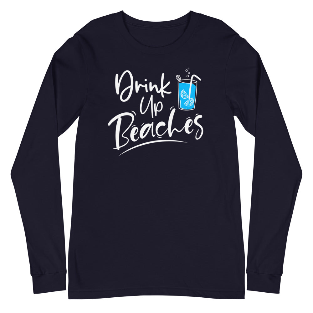 Drink Up Beaches Women's Long Sleeve Beach Shirt - Super Beachy