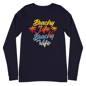 Beachy Life Beachy Wife Women's Long Sleeve Beach Shirt - Super Beachy