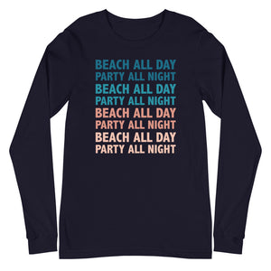 Beach All Day Party All Night Women's Long Sleeve Beach Shirt - Super Beachy