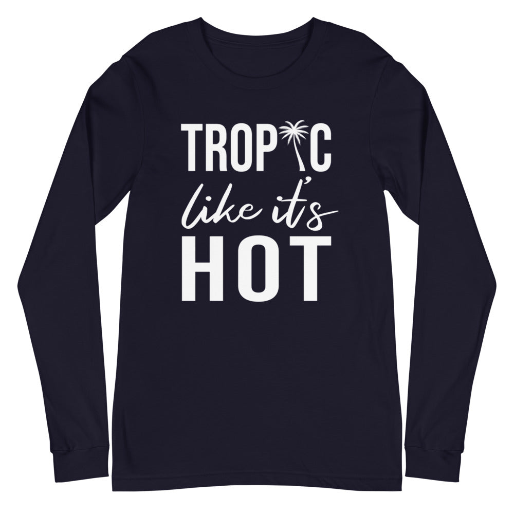 Tropic Like It's Hot Women's Long Sleeve Beach Shirt