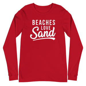 Beaches Love Sand Women's Long Sleeve Beach Shirt - Super Beachy