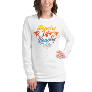 Beachy Life Beachy Wife Women's Long Sleeve Beach Shirt - Super Beachy