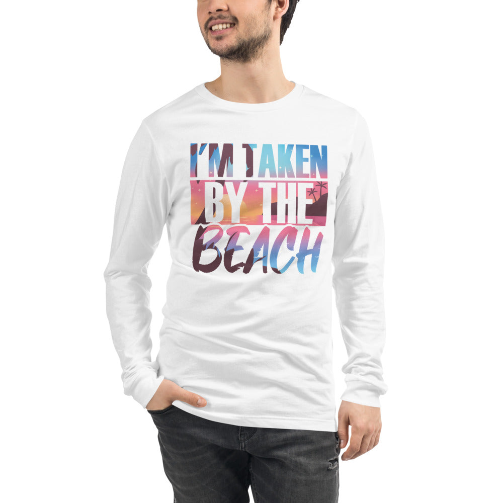 I'm Taken By The Beach Men's Long Sleeve Beach Shirt - Super Beachy