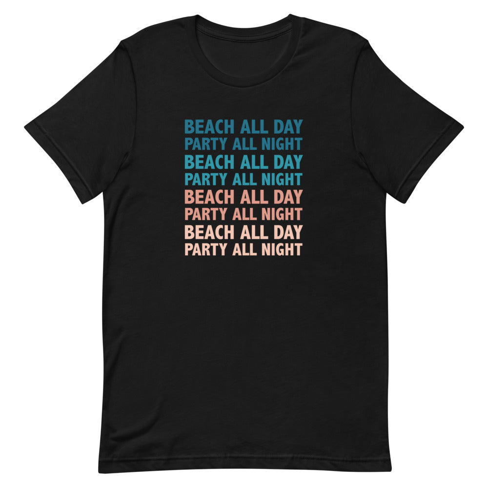 Beach All Day Party All Night Women's Beach T-Shirt - Super Beachy