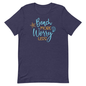 Beach More Worry Less Women's Beach T-Shirt - Super Beachy