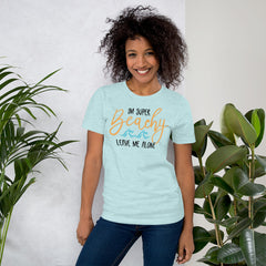 I'm Super Beachy Leave Me Alone Women's Beach T-Shirt