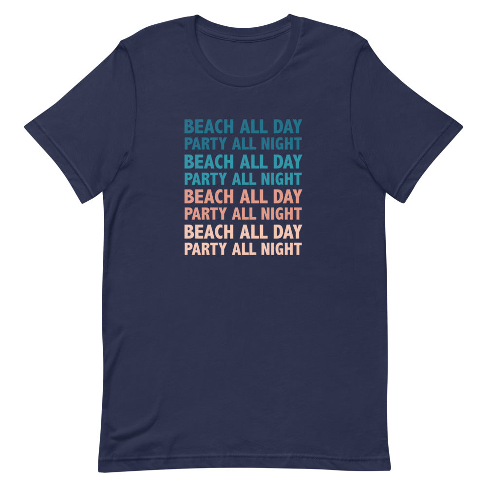 Beach All Day Party All Night Women's Beach T-Shirt - Super Beachy