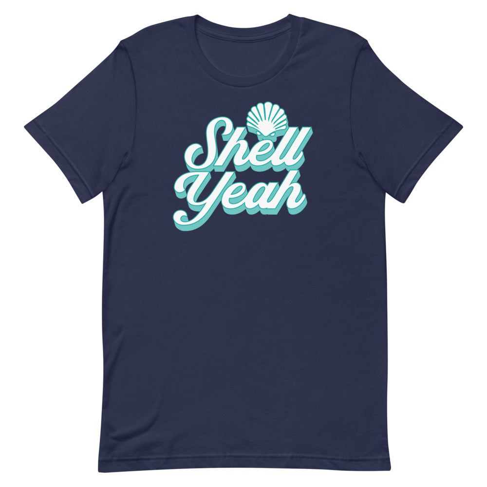 Shell Yeah! T-Shirt Shell Yeah! T-Shirt