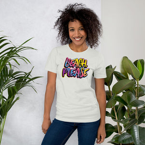 Beach, Please Women's Beach T-Shirt - Super Beachy