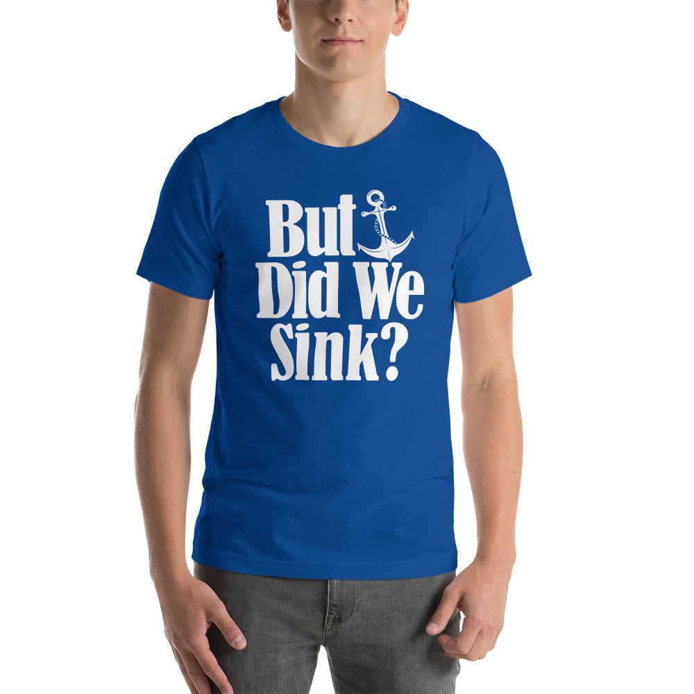 But Did We Sink Men's Beach T-Shirt - Super Beachy